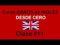 Clase #11 de INGLÉS BÁSICO @Soy Miguel Idiomas / SOY MIGUEL IDIOMAS