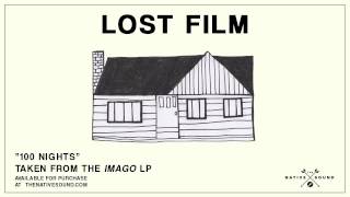 Video thumbnail of "Lost Film – 100 Nights (Audio)"