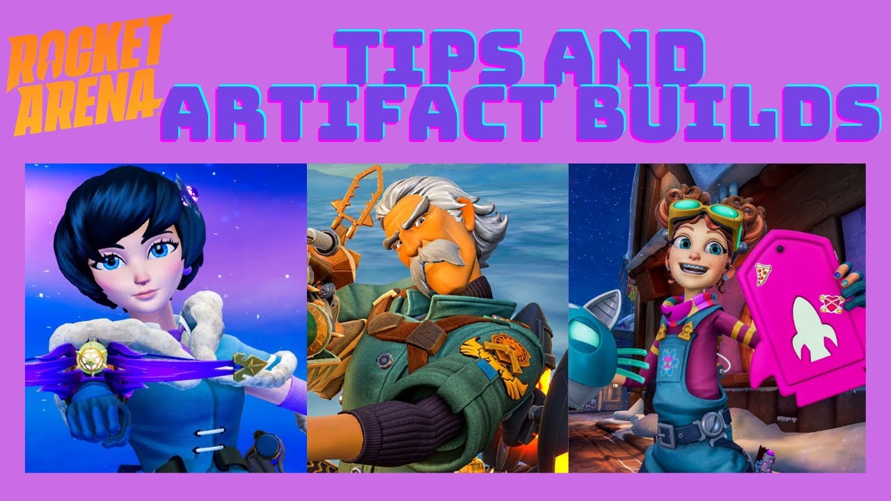 [Rocket Arena] Tips and Artifact builds for Kayi, Topnotch, and Flux (December 2020)