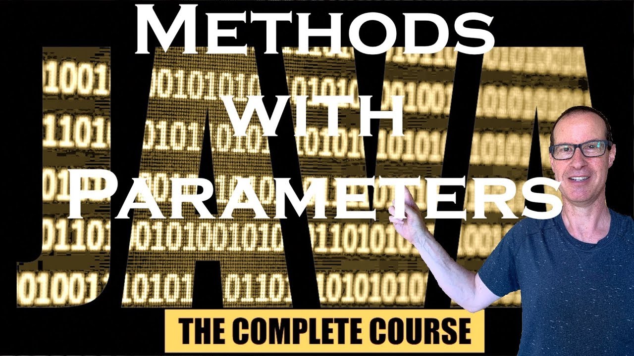 05 02 Methods with Parameters - YouTube