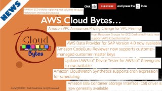 AWS News - EC2 Replace Root Volume, CodeGuru Reviewer Customer Managed CMK, VPC Peering pricing