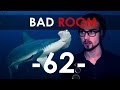 BAD ROOM №62 [РЫБАМОЛОТ]