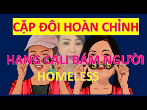 #1 227* Hangcali: bám người homeless, Cặp đôi hoàn chỉnh c già cali, suối ngọc Mới Nhất