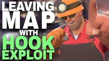 TF2 Exploit - Leaving a map with the hook