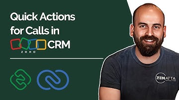 Quick Actions for Calls in Zoho CRM