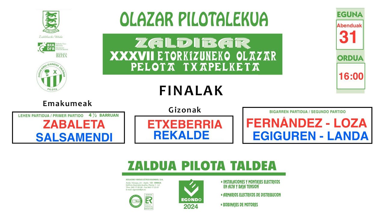 OLAZAR PILOTALEKUA - ZALDIBAR - XXXVII ETORKIZUNEKO OLAZAR PELOTA TXAPELKETA - FINALAK