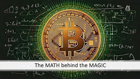 The MATH behind BITCOIN