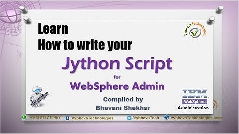 Learn How to write Jython script for  wsadmin Basics| WebSphere Admin