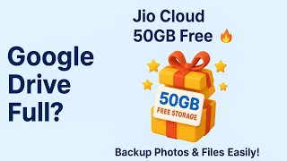 Jio 50GB Free Cloud Storage | Google Drive Full Problem Solution | Free Cloud Storage 2025  screenshot 5
