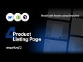 Build a Shopify Store in Webflow Using Relume - 4 of 4: Product Listing Page