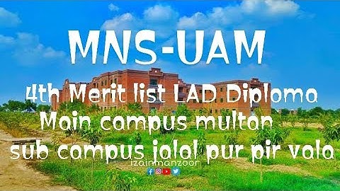 fourth merit list of MNS university of agriculture multan || LAD diploma 2021