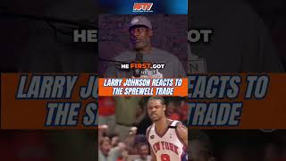Knicks Legend Larry Johnson On The Trade That Turned the 1999 Season Around