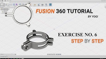 Fusion 360 Tutorial for Beginners. Exercise no.6