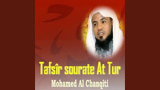 Tafsîr Sourate At Tur, Pt. 1 - Mohamed Al Chanqiti