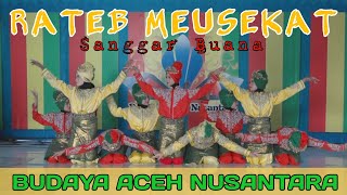 Tari Rateb Meuseukat || Sanggar Buana