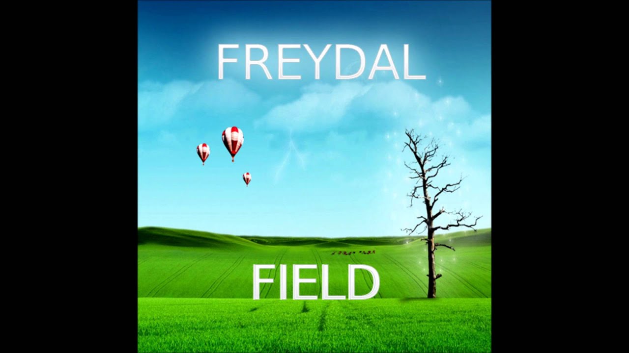 Watch Field (Original Mix) - Freydal on YouTube Watch Field (Original Mix) - Freydal on YouTube
