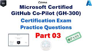 Celebrity GitHub Co-pilot GH-300  Certification Exam Practice Questions Answer Part 03 Wealth