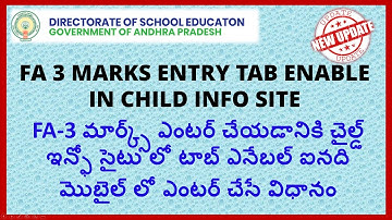 FA 3 MARKS ENTRY TAB ENABLE IN CHILD INFO SITE