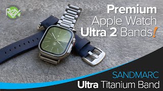 SANDMARC Bands for Apple Watch Ultra 2!