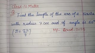 Find the length of the arc of a circle with radius 7 cm and angle is 60°.. | class 10 maths 