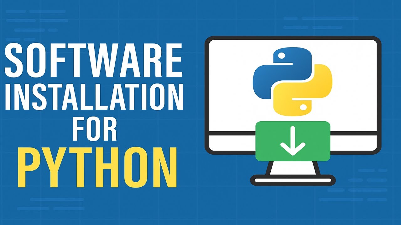 Software installation for python - YouTube