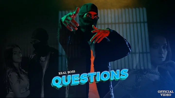 QUESTIONS (OFFICIAL VIDEO) REAL BOSS@Thug Nation Studioz | Latest Punjabi Songs 2023