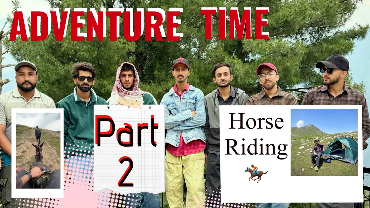 Peer ki gali 🏔️ || Part 2 || Horse Riding 🏇 || Cricket match in mountain 😍