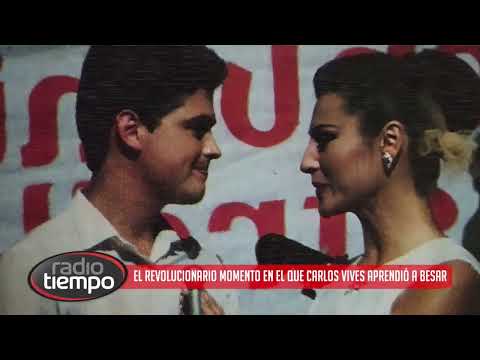 El revolucionario momento en el que Carlos Vives aprendió a besar
