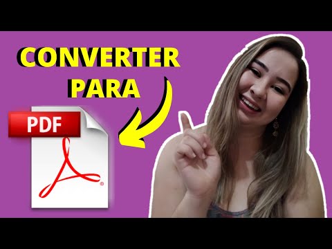 Vídeo: 3 maneiras de converter um arquivo em PDF