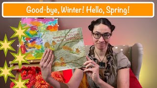 E171 - Good-bye, WINTER!  Hello, SPRING!