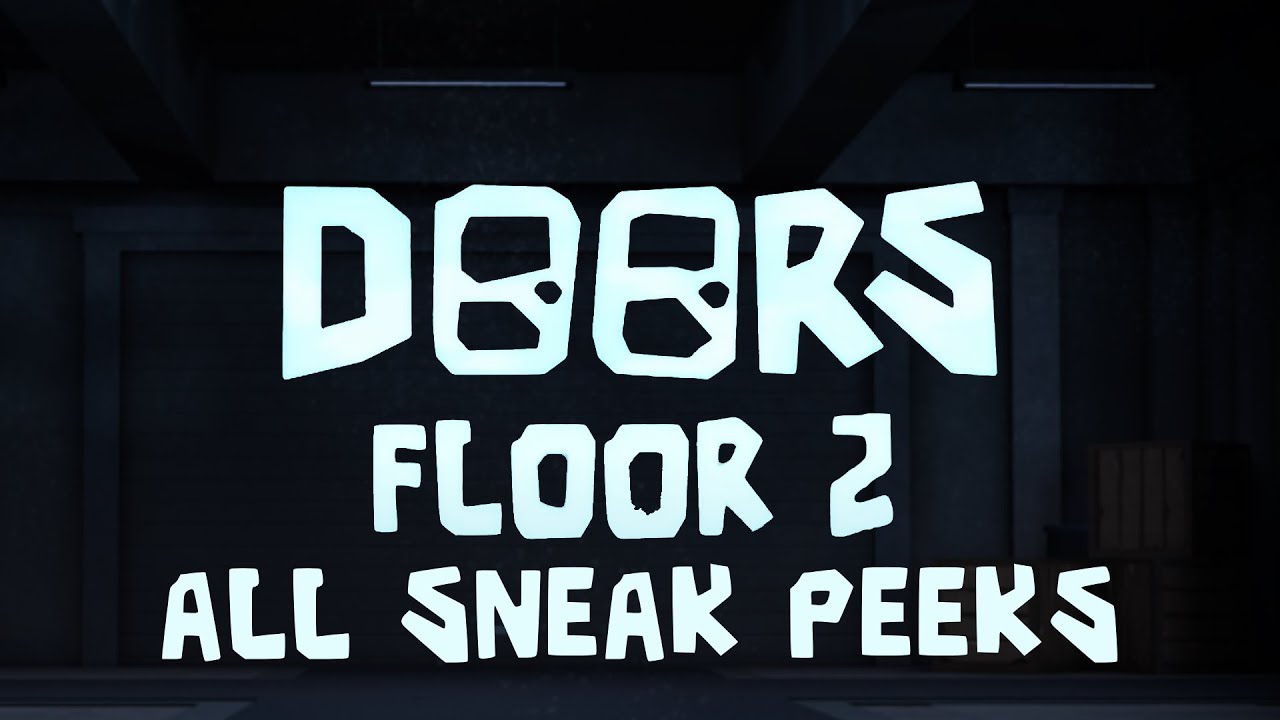Roblox DOORS FLOOR 2/THE FOUNDATION All Sneak Peeks Part 2 YouTube