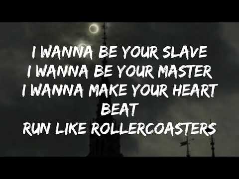 I wanna be your slave by Maneskin lyrics