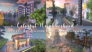 ₊ ⊹ ⪩⪨ ┆map download ✨ ‹𝟥 colorful neighborhood mcpe 1.18.10 by cupxcakezys screenshot 3