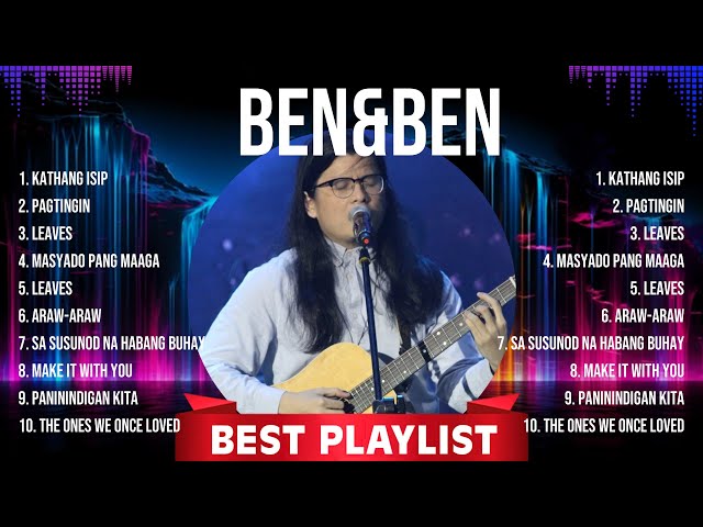 Ben&Ben MIX Songs ~ Ben&Ben Top Songs ~ Ben&Ben class=