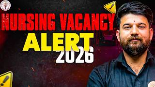 Nursing Vacancy In 2026 | Nursing Upcoming Vacancy | Nursing Officer &amp; Staff Nurse Vacancy|Sagar Sir