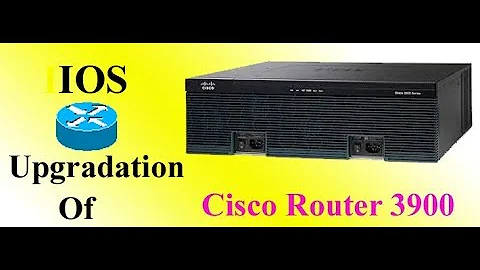 last version | Cisco 3900 ios download upgrade and installation