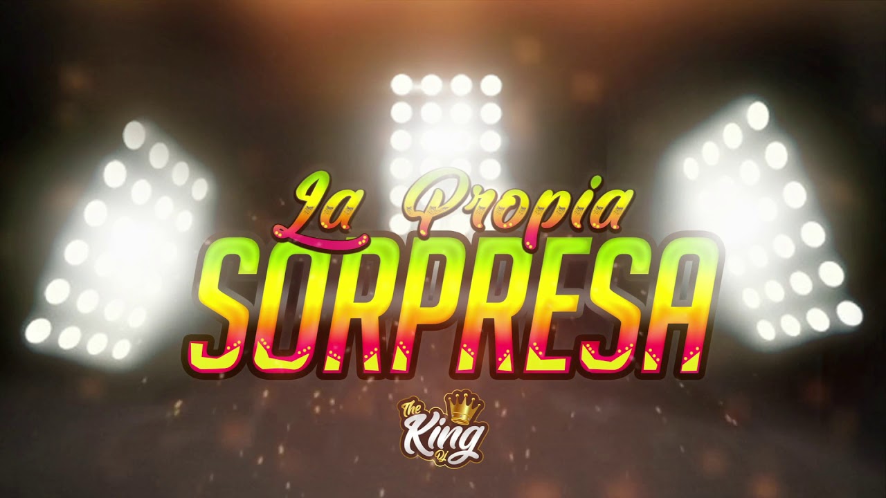 La Propia Sorpresa Champeta 2021 - TheKingDeejay