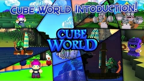 Cubeworld Introduction