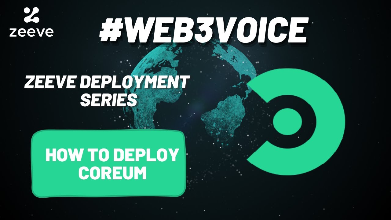 How to Deploy a Dedicated Coreum Node - Zeeve Deployment Series - Zeeve ...
