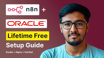Self-Host n8n on Oracle Cloud (Docker + Nginx + Certbot) | Lifetime Free Setup Step-by-Step