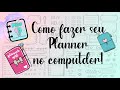 Como fazer um planner do zero (no computador) 💻