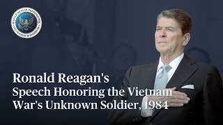 Ronald Reagan's Remarks, Memorial Day Ceremony Honoring Vietnam War's Unknown Soldier, May 28, 1984