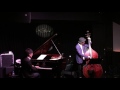 Waltz for Debby No Bird Jazz de Night 田村和大 吉田豊Duo'17.6.14