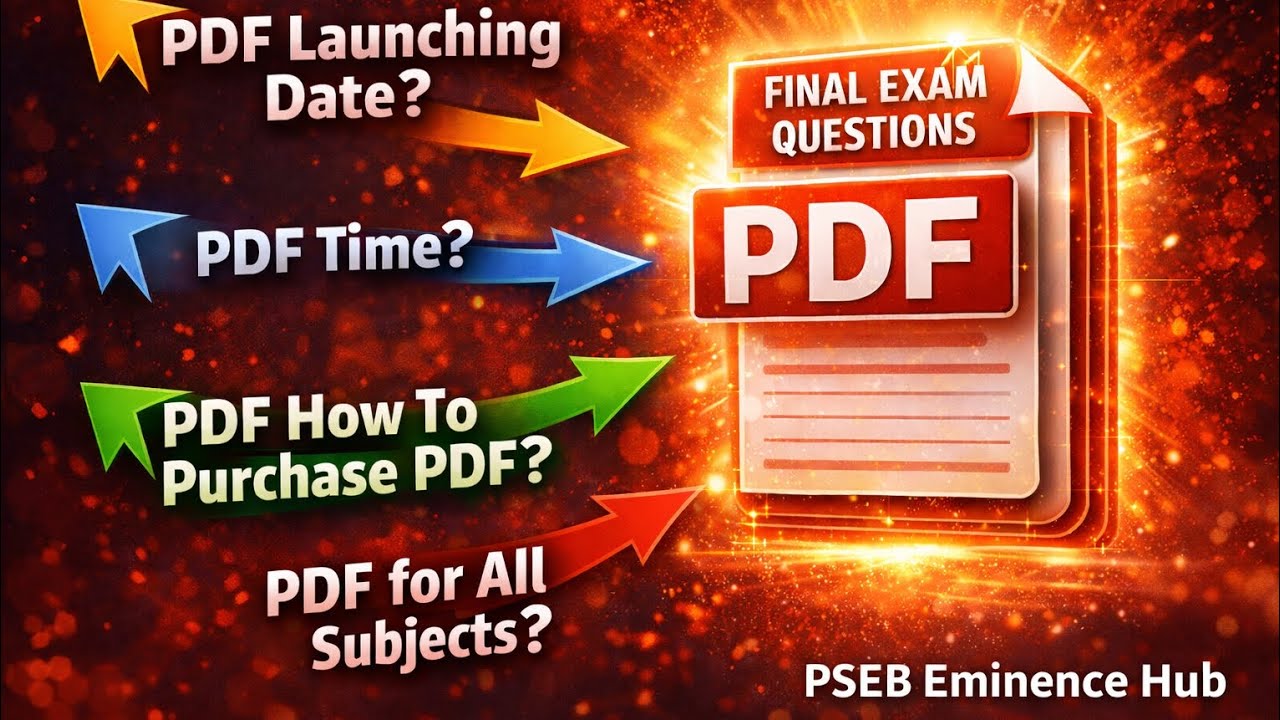 FINAL EXAM QUESTIONS PDF 🔥 | Launching Date? Time? How To Purchase? | PSEB Eminence Hub #pseb #11th 