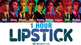 [1 HOUR] NCT 127 - 'LIPSTICK' Lyrics [Color Coded_Kan_Rom_Eng]