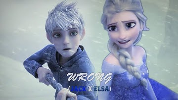 WRONG | (Jack x Elsa)