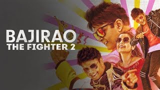 Bajirao: The Fighter 2 - Hindi Dubbed Full Movie - Chikkanna, Ashika Ranganath, Sharan, Ravi Shankar