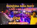 Goa baga beach party nightlife 2024  free party  pubs  shacks  goa tamil vlog