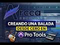 De Voz A Capella a Balada Completa | Producción Desde Cero en Pro Tools