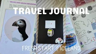 Travel Journal | Fresh Start &amp; Iceland (Leuchtturm1917 Setup) | ASMR &amp; Music